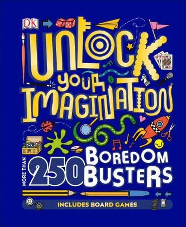 USED-Unlock Your Imagination: More Than 250 Boredom Busters by DK (Hardcover)