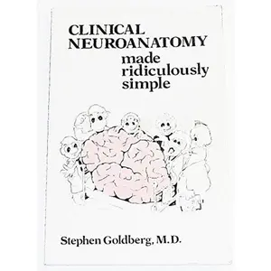 USED-Clinical Neuroanatomy Made Ridiculously Simple (MedMaster Series) by Stephen Goldberg (Paperback)