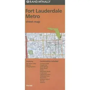 Rand McNally Fort Lauderdale Metro, Florida Street Map by Rand McNally