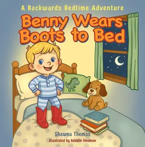 Benny Wears Boots to Bed