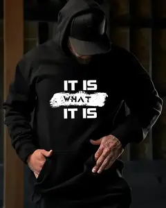 It Is What It Is Printed Men's T-shirt, Hoodie, Crewneck Sweatshirt, Gift for Men, Menswear, Streetwear, Unisex Graphic Tee