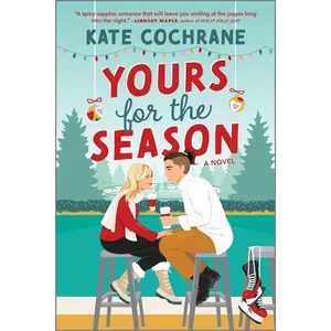 Yours for the Season: A Spicy Sapphic Christmas Romance (Puck Struck: Volume Number 2) by Kate Cochrane [Paperback Book]