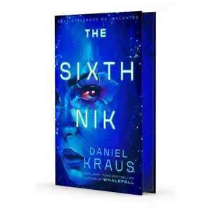 The Sixth Nik by Daniel Kraus (Hardcover)
