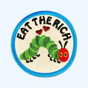 Eat The Rich Embroidered Patch Iron On Sew On Hook Backing Subversive Cuteness Caterpillar Design Multiple Sizes 3.04x3.02 3.74x3.72 4.40x4.39 Made to Order Lettered Embroidery Classic Green Appliques
