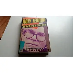 USED-Holy Terror: Andy Warhol Close Up by Bob Colacello (Hardcover)
