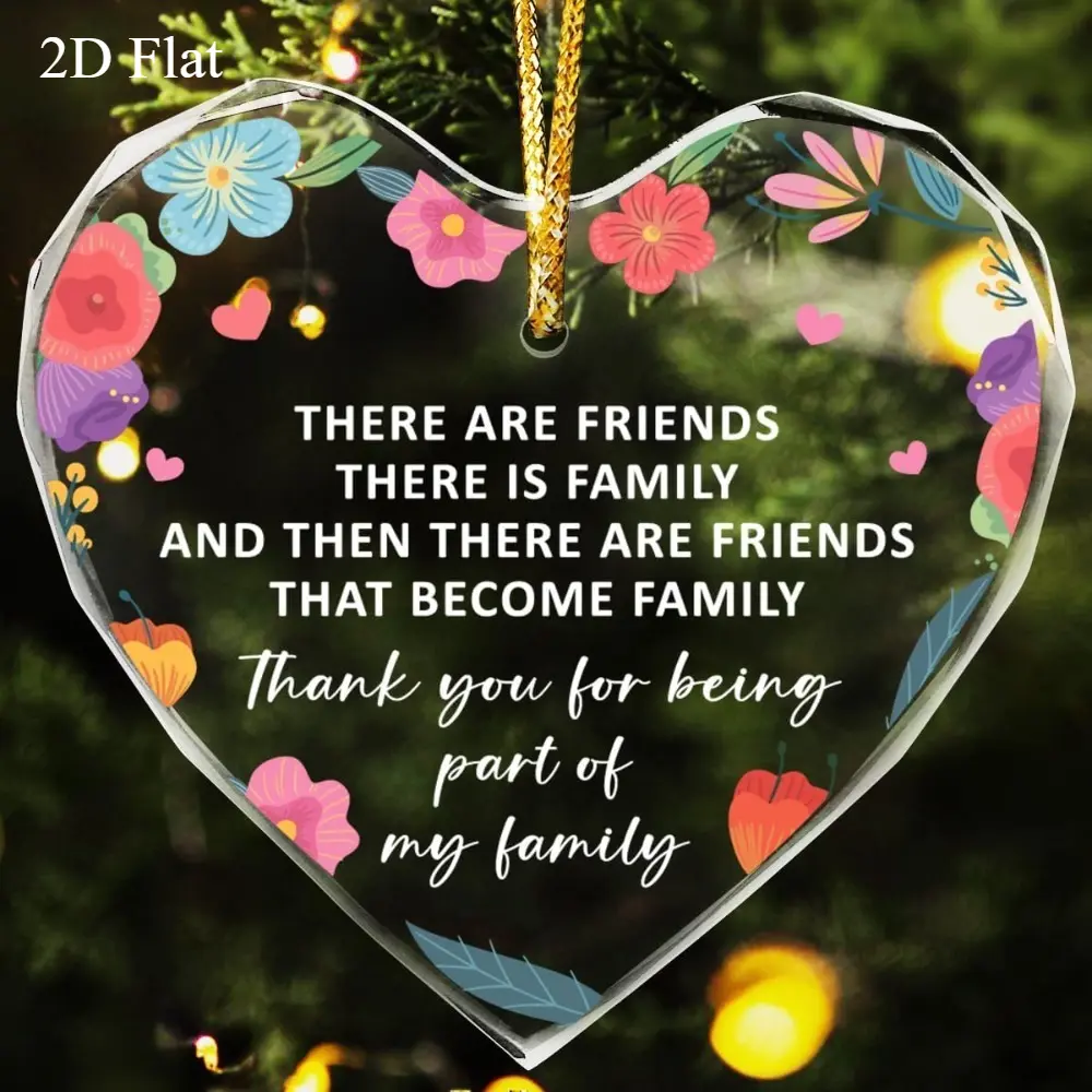 Friends That Become Family Heart-Shaped Glass Ornament, "Thank You For Being Part Of My Family" 2D Flat Faceted Glass Hanging Decoration with Floral Border, Sentimental Best Friend Gift, Flower, Living Room Decor