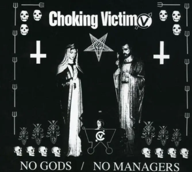 Choking Victim - No Gods, No Managers  [COMPACT DISC - CD]