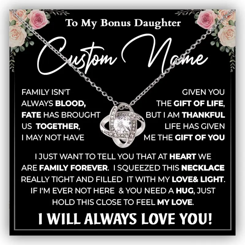 To My Bonus Daughter Necklace Name, Unbiological Step Daughters Necklaces, Stepdaughter Necklace From Stepmom, Birthday Bonus Daughter, Stepdaughter From Step Dad #1003, White Love Knot Necklace Christmas Gifts, Jewelry Gifts, Birthday Gifts