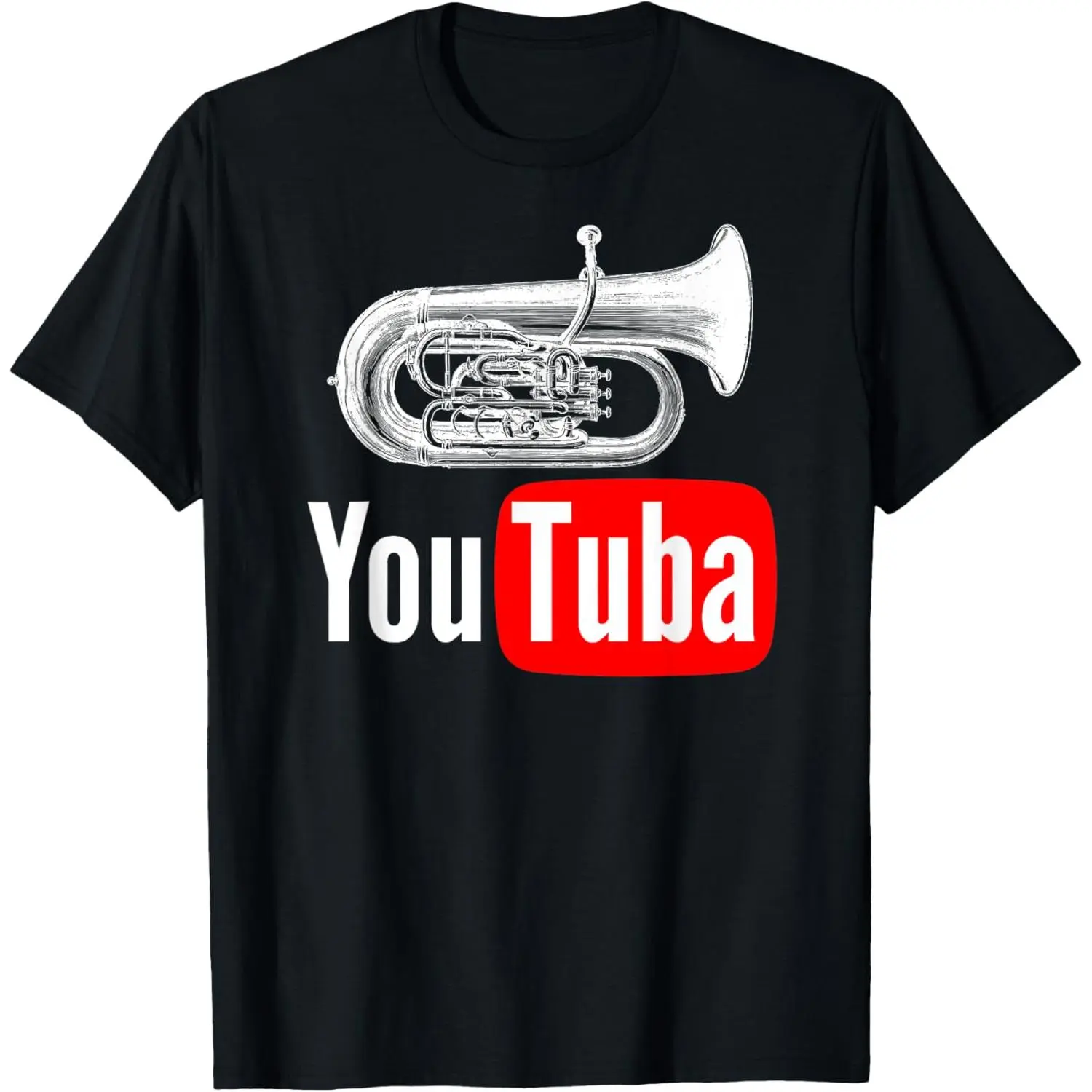 Funny You Tuba Marching Band T-Shirt,Made in USA