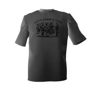 LET'S FORM A CULT (DARK GREY) Slim Fit Short Sleeve Crew Neck Humorous Edgy Summer Medium Length T-Shirt