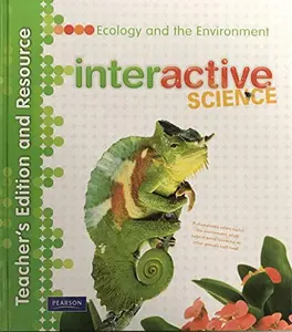 USED-Interactive Science: Ecology and the Environment (Teacher's Edition) by et. al. Buckley (Unknown)