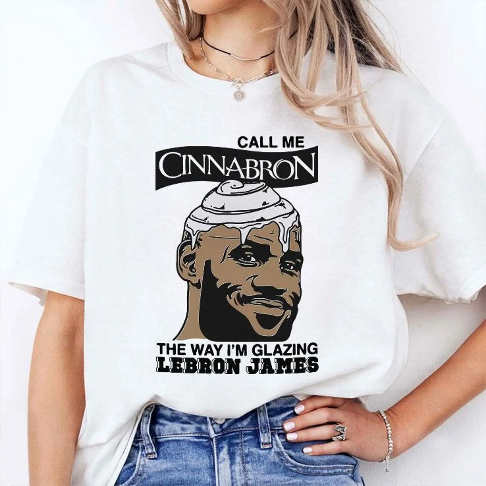 Call Me Cinnabron The Way I’m Glazing LeBron Unisex T-Shirt, Sweatshirt, Hoodie