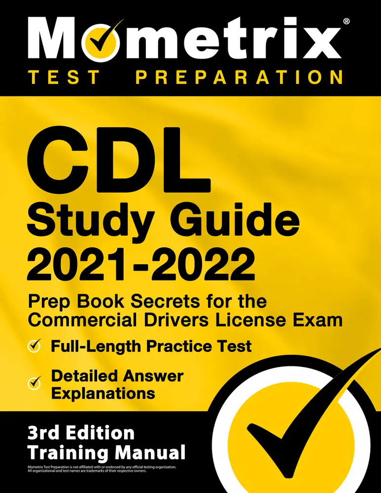USED-CDL Study Guide 2021-2022 - Prep Book Secrets for the Commercial Drivers License Exam, Full-Length Practice Test, Detailed Answer Explanations: [3rd E by Matthew Bowling (Paperback)