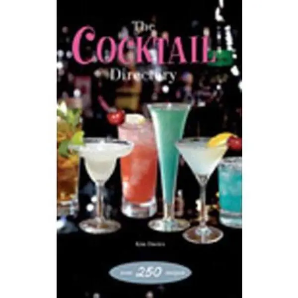 Used The Cocktail Directory Mixology Book by Kim Davies - English Book, Alcoholic Drinks Guide, 1.2 lbs, Over 250 Recipes (Paperback), Mixology Books