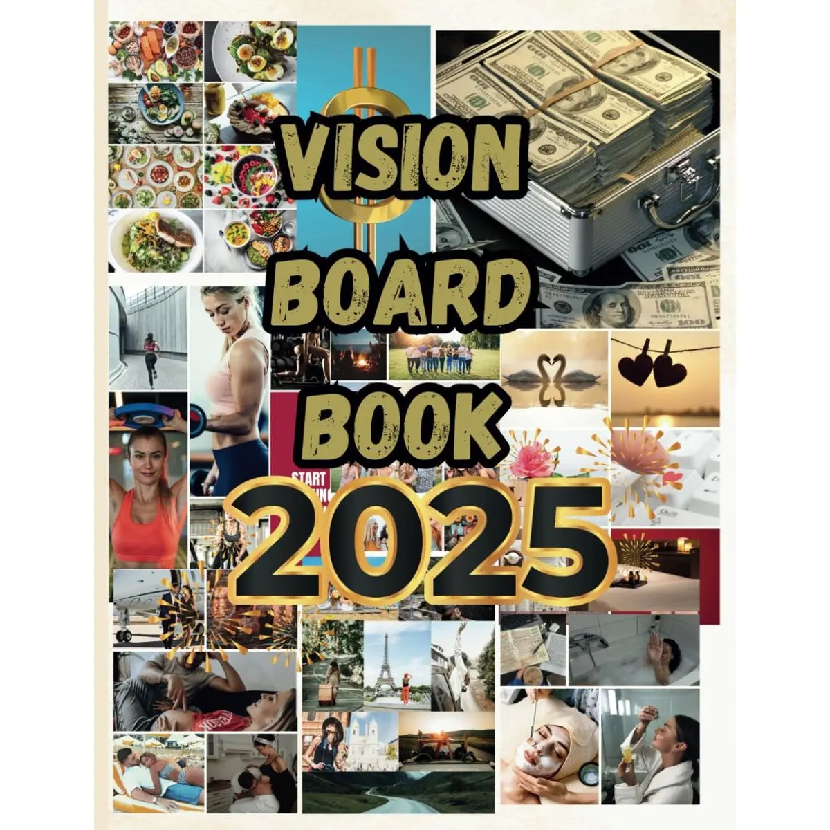 2025 Vision Board: Empower, Manifest, Achieve Paperback – November 28, 2024