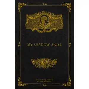 My Shadow And I: Guided Shadow Work Journal and Workbook for Beginners with 90+ Prompts to Integrate and Transcend your Shadows - Paperback