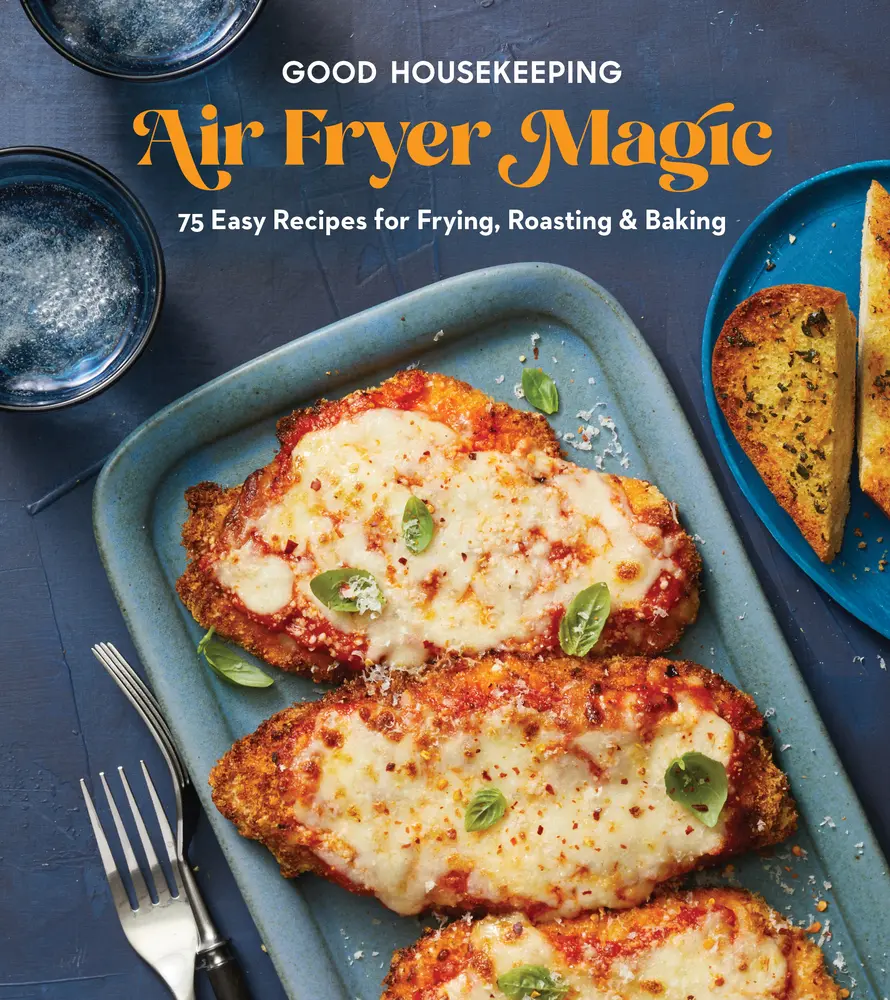 USED-Good Housekeeping Air Fryer Magic: 75 Easy Recipes for Frying, Roasting & Baking (Hardcover)