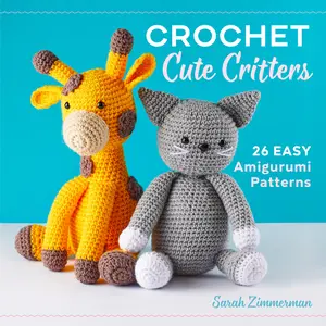 USED-Crochet Cute Critters: 26 Easy Amigurumi Patterns by Zimmerman, Sarah (Paperback)