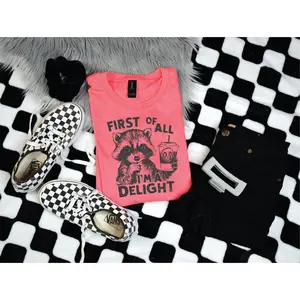 First Of All I'm A Delight