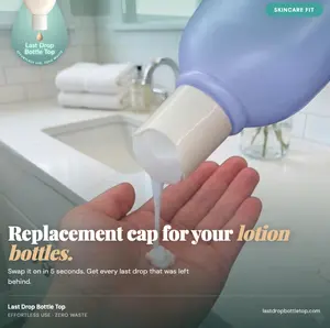 Zero Waste Lotion Cap for EOS, Cetaphil, Native, AmLactin, CeraVe, Hempz, Neutrogena