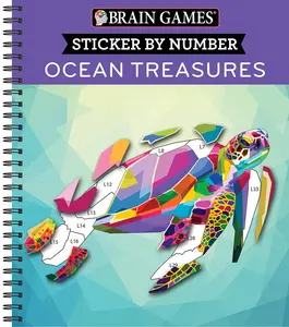 Brain Games - Sticker by Number: Ocean Treasures (13 Images to Sticker) -- Publications International Ltd - Spiral