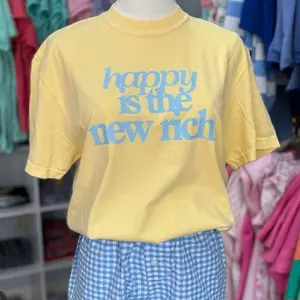 Happy is the new rich comfort color tee