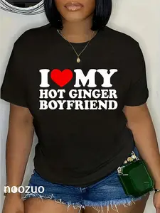 100% Cotton I Love My Hot Ginger Boyfriend I Heart My Hot Redhead BF T-Shirt