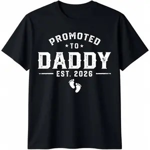 Daddy Est 2026 Daddy To Be New Dad 2026 T-Shirt Pure Cotton Graphic Tees Menswear Top: Gifts for Men & Women