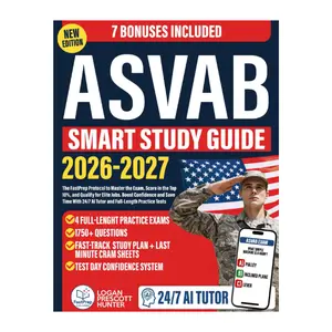 ASVAB Smart Study Guide: The FastPrep Protocol to Master the Exam, Score in the Top 10%, and Qualify for Elite Jobs. Boost Confidence and Save Time With 24/7 AI Tutor and Full-Length Practice Tests