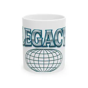 Legacy Ceramic Mug - Inspiring Coffee Cup, Motivational Gift, Perfect for Offices, Graduations, and Celebrations