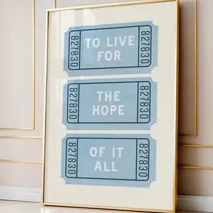 Artistic "To Live For The Hope" Border Paper Poster, Blue Ticket Quote Music Lyric Wall Decor, Fan Gift, Aesthetic Home Supply