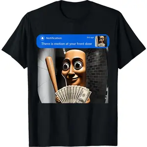 funny graphic tee There is Motion At Your Front Door Tung Tung Tung Sahur Meme T-Shirtss