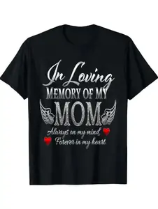 Memorial Gift for Someone Missing Their Mother - Comforting 'Always on My Mind' Tee with Guardian Angel Wings,Personalized short-sleeved T-shirt.