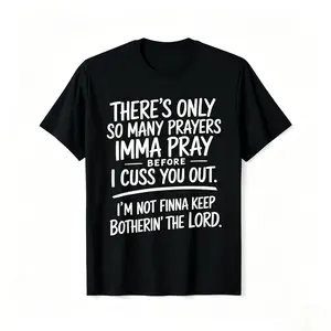 Limited Edition Street Style Holiday T Shirt with Prayers and Cursing Design Comfortable Relaxed Fit Summer Cotton Short Sleeve Tee for Men Dad and Friends