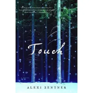 USED-Touch by Zentner, Alexi (Paperback)