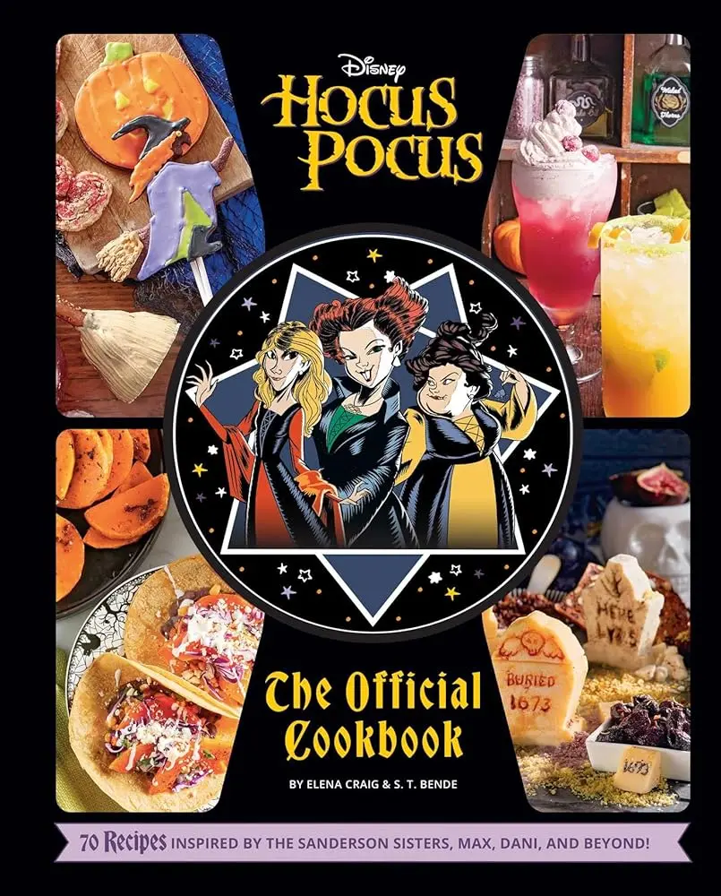 Hocus Pocus: The Official English Cookbook - Witchcraft Themed Halloween Party Baking Book for Home Bakers, Featuring Sanderson Sisters-Inspired Witchy Desserts, Cookie Recipes, Pretzels, Cauldron Treat Ideas, and Helpful Tips (Creepy Gift Option)