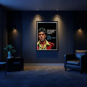 Scarface - The World Is Yours Chico, And Everything In It - Quote Poster Unframed  Wall Art - Al Pacino Scarface Art Digital Poster Unframed
