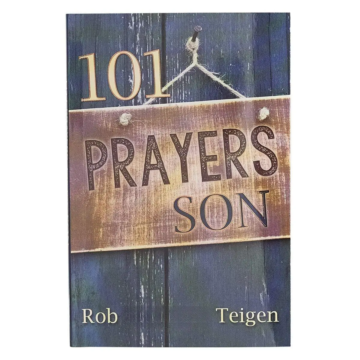 101 Prayers for My Son