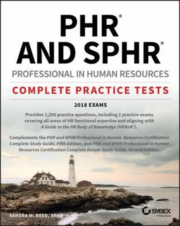 USED Book - Phr and Sphr Professional in Human Resources Certification Complete Practice Tests: 2018 Exams by Reed, Sandra M. (Paperback) - english