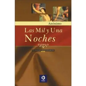 USED-Las mil y una noches (Clasicos Inolvidables) by Anonimo (Hardcover)
