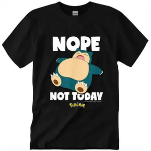 Nope Not Today Snorlax T-Shirt Classic Cotton