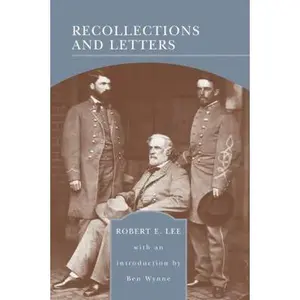 USED-Recollections and Letters (Barnes & Noble Library of Essential Reading) by Lee, Robert (Paperback)