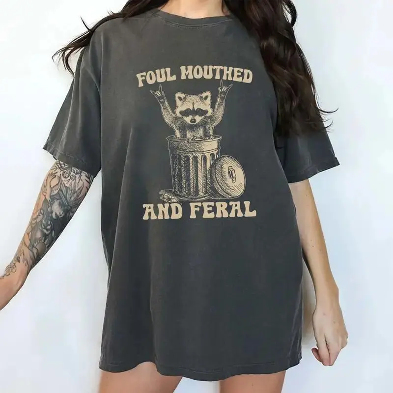 Foul Mouthed and Feral Raccoon Shirt, Funny Raccoon Comfort  Tee, Feral Tshirts for Girls, Feral Mom Tops, Sarcastic T-shirt for Women