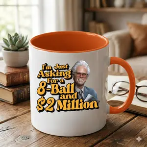 Funny Retro Coffee Mug “I’m Just Asking for a 8-Ball and $2 Million” – Sarcastic Humor Mug, Gag Gift for Friends, Coworkers, Office Desk Cup, Unique Funny Gift Idea