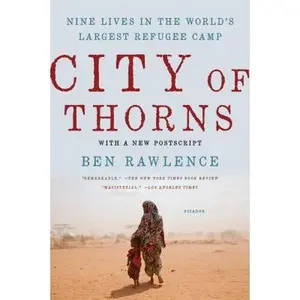 USED-City of Thorns by Rawlence, Ben (Paperback)