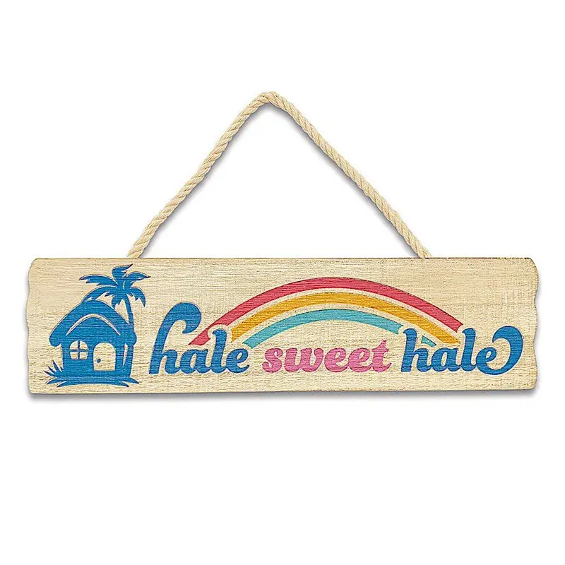 "Hale Sweet Hale" Wooden Hanging Sign