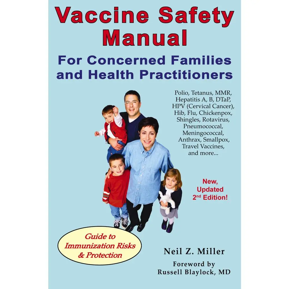 USED Book - Vaccine Safety Manual for Concerned Families and Health Practitioners, 2nd Edition: Guide to Immunization Risks and Protection by Miller, Neil Z. (Paperback) - english