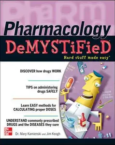 USED-Pharmacology Demystified by Mary Kamienski (Paperback)