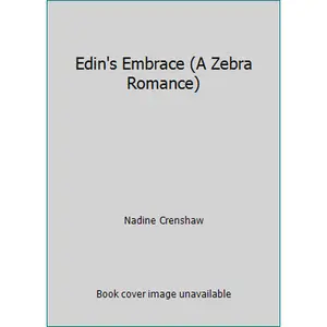 USED-Edin's Embrace (A Zebra Romance) by Nadine Crenshaw (Paperback)