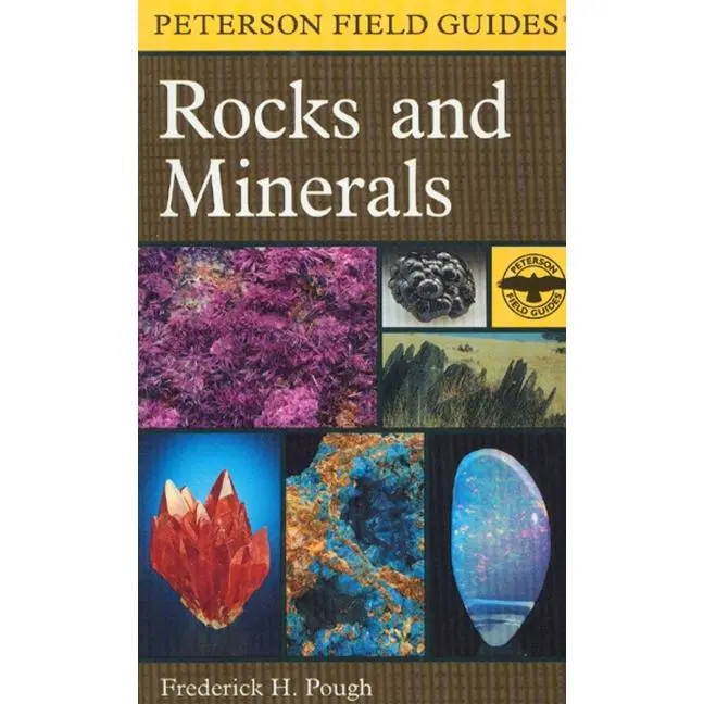A Peterson Field Guide To Rocks And Minerals (Peterson Field Guides) by Frederick H. Pough [Paperback Book]